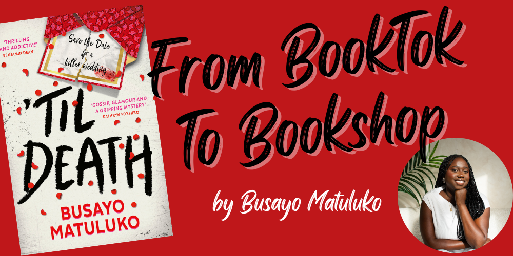From BookTok To Bookshops - My Journey To Publication