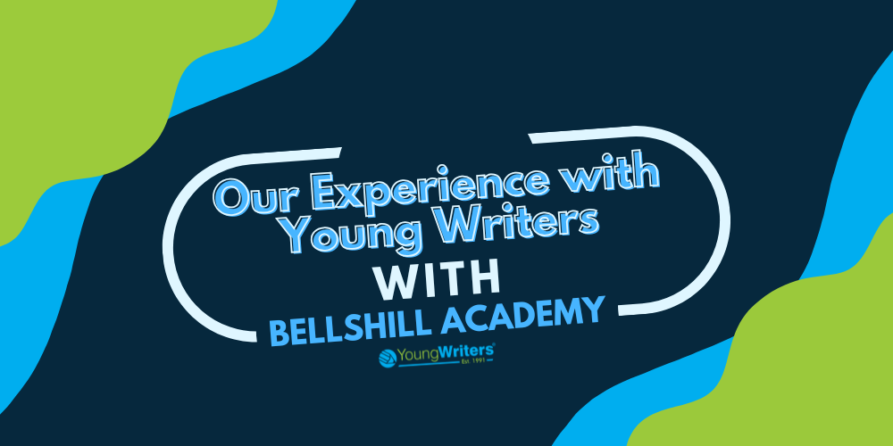 Case Study: Bellshill Academy's Journey with Young Writers